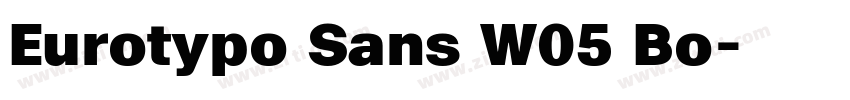 Eurotypo Sans W05 Bo字体转换